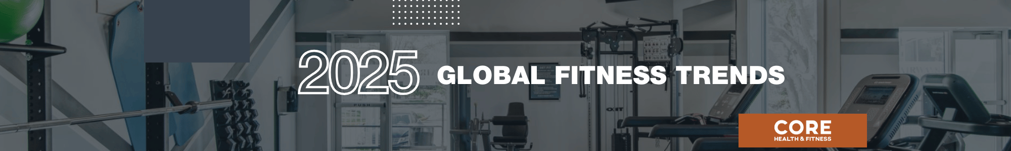 2025 Fitness Trends-LP header 2000 x 300 px)